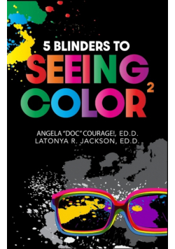 5 Blinders to Seeing Color