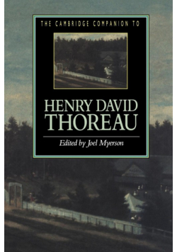 The Cambridge Companion to Henry David Thoreau