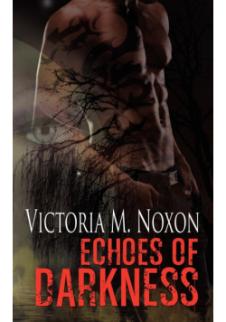 Echoes of Darkness