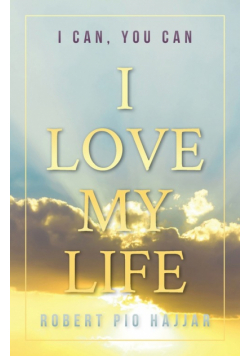 I Love My Life