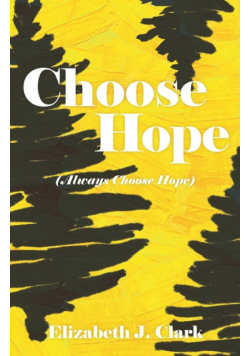 Choose Hope