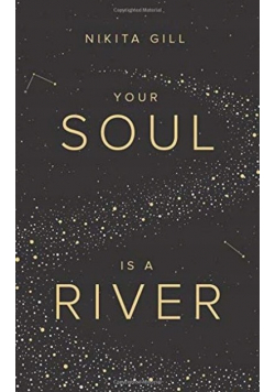 Your Soul Is a River Gill