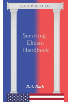 Surviving Elitism Handbook
