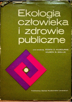 Ekologia człowieka i zdrowie publiczne