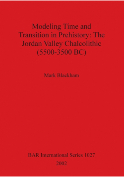 Modeling Time and Transition in Prehistory