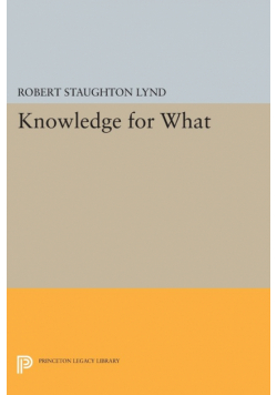 Knowledge for What