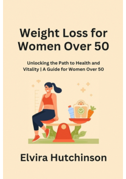 Weight Loss for Women Over 50