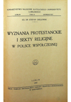 Wyznania protestanckie i sekty religijne w Posce współczesnej 1937 r