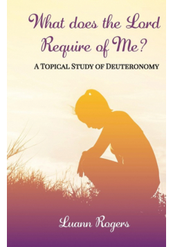 What Does The Lord Require of Me