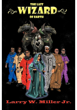 The Last Wizard of Earth