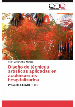 Diseño de técnicas artísticas aplicadas en adolescentes hospitalizados
