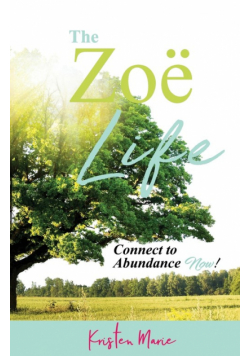 The Zoë Life