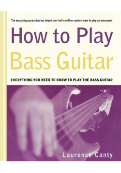 How to Play Bass Guitar