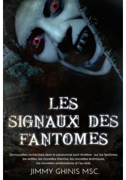 Les Signaux Des Fantomes