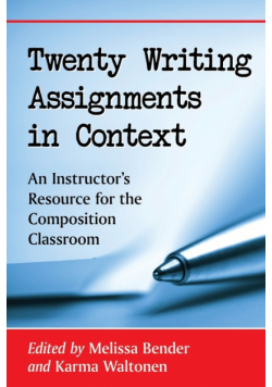 Twenty Writing Assignments in Context
