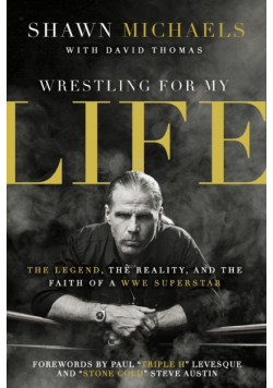 Wrestling for My Life