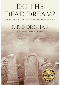Do The Dead Dream?