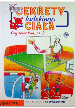 Sekrety ludzkiego ciała Gry zespołowe