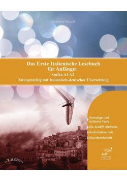 Das Erste Italienische Lesebuch für Anfänger
