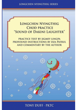 Longchen Nyingthig Chod Practice "Sound of Dakini Laughter"