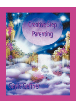 Creative Step-Parenting