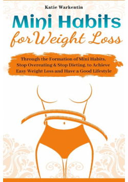 Mini Habits for Weight Loss
