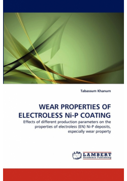 Wear Properties Of Electroless Ni-P Coating