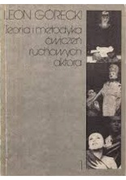 Teoria i metodyka ćwiczeń ruchowych aktora