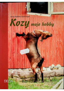 Kozy moje hobby