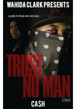 Trust No Man
