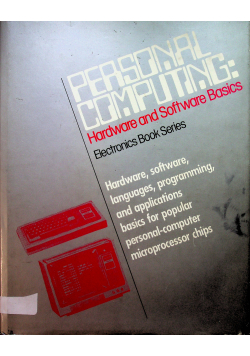 Personal computing hardware and software basic