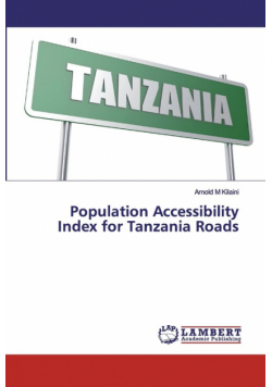 Population Accessibility Index for Tanzania Roads