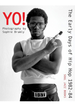 Yo! The Early Days of Hip Hop 1982-84