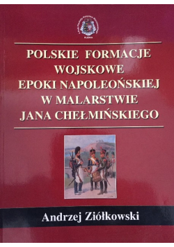 Polskie formacje wojskowe epoki