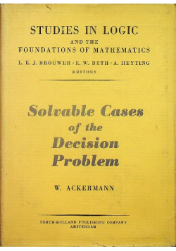 Solvable Cases of the Decision Problem