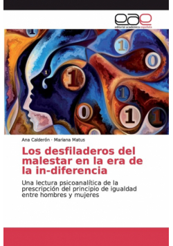 Los desfiladeros del malestar en la era de la in-diferencia