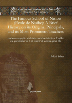 The Famous School of Nisibis (Ecole de Nisibe)
