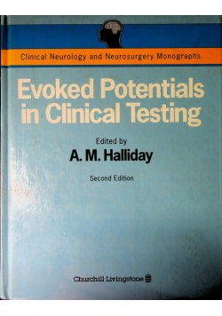 Evoked Potentials in Clinical Testing