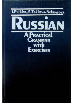 Russian A Practical Grammar with Exercises