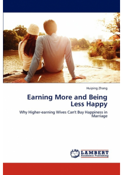 Earning More and Being Less Happy