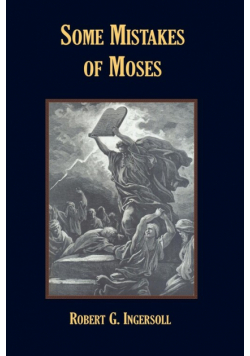 Some Mistakes of Moses