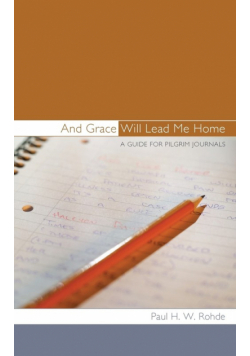 And Grace Will Lead Me Home
