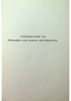 Introduction to infrared and raman spectroscopy