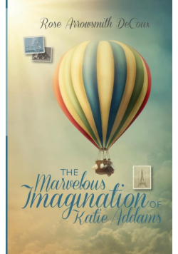 The Marvelous Imagination of Katie Addams