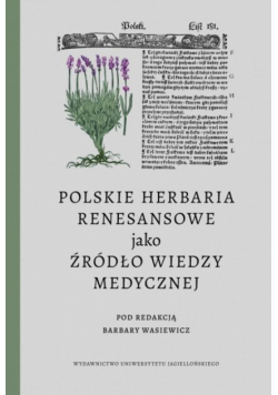Polskie herbaria renesansowe jako źródło wiedzy..