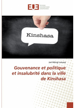 Gouvenance et politique et insalubrité dans la ville de Kinshasa
