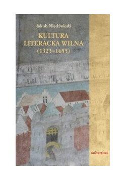 Kultura literacka Wilna (1323-1655)