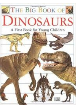 Dinosaurs The first book for young children