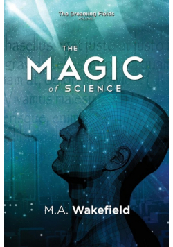 The Magic of Science