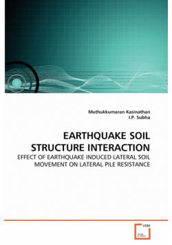 Earthquake Soil Structure Interaction